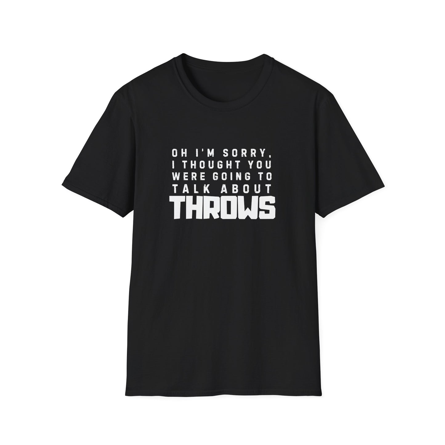 I'm Sorry Throws Tee