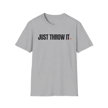 Just Throw It Tee