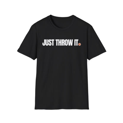 Just Throw It Tee