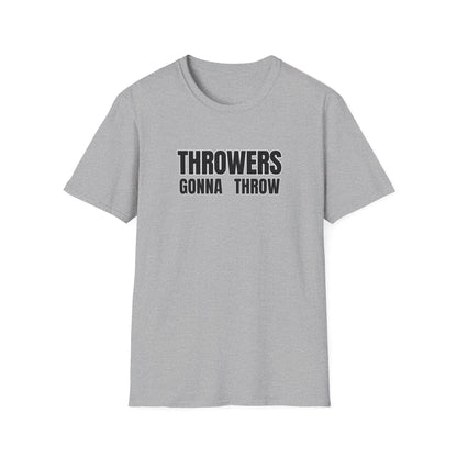 Throwers Gonna Throw Tee