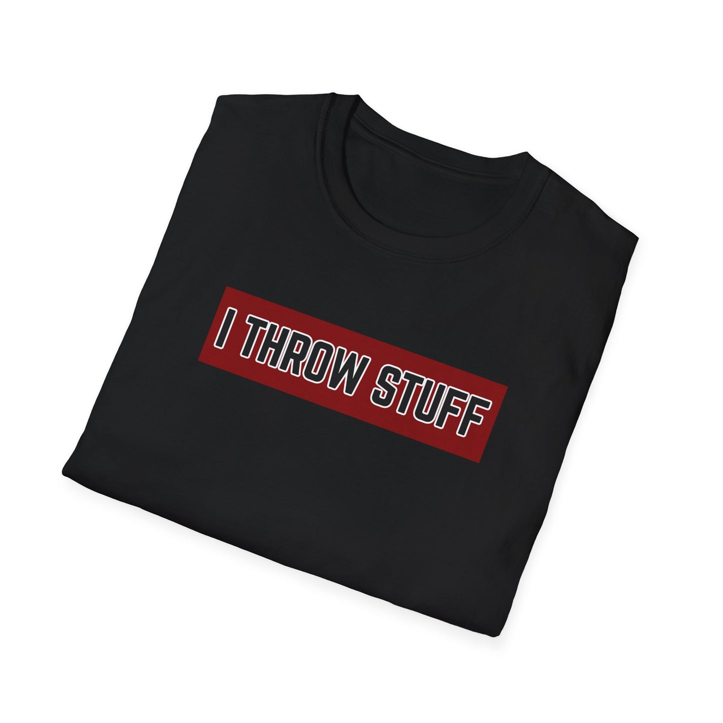 I Throw Stuff Tee