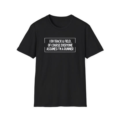 I Do Track and Field Tee