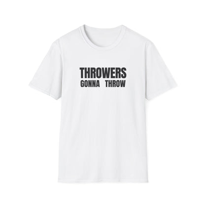 Throwers Gonna Throw Tee