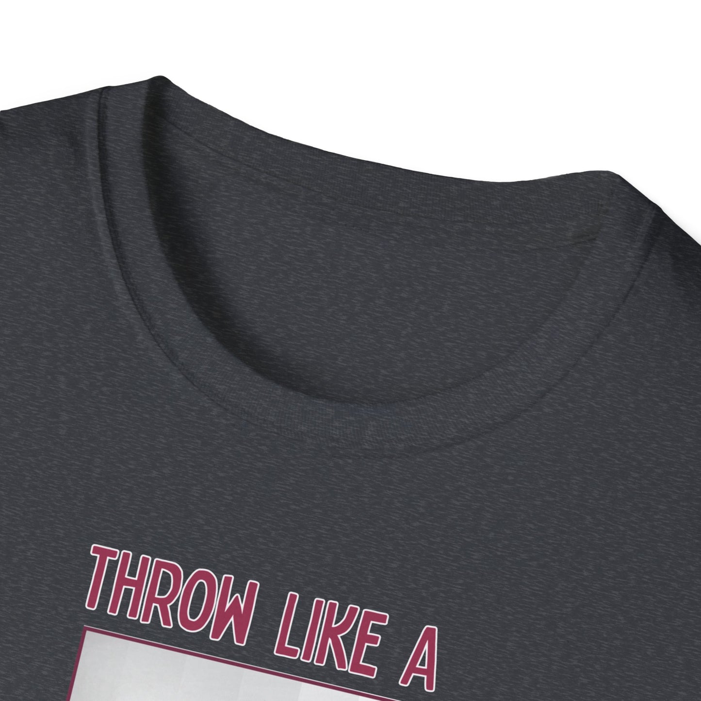 Throw Like A Girl Shirt